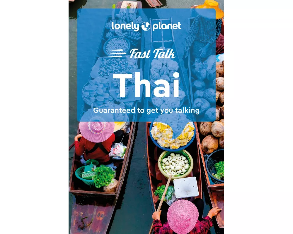 Lonely Planet Fast Talk Thai