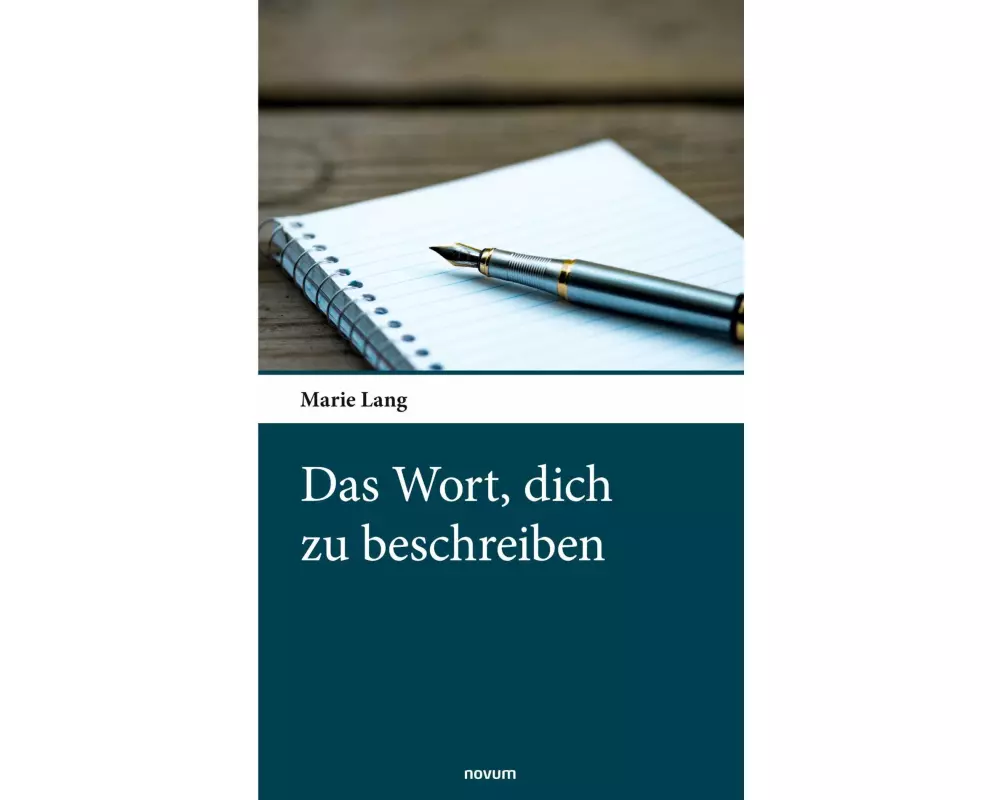 Das Wort, dich zu beschreiben