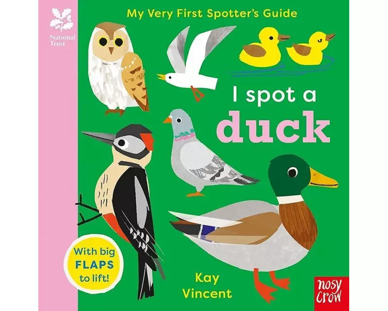 National Trust: My Very First Spotter's Guide: I Spot a Duck
