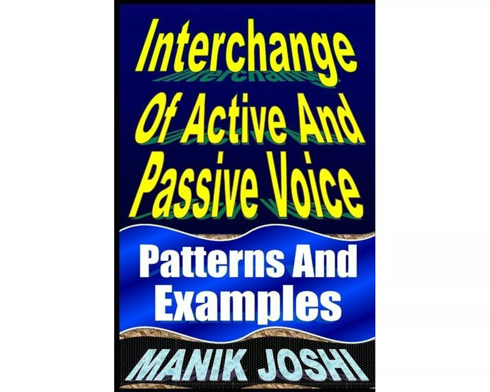 Interchange Of Active And Passive Voice