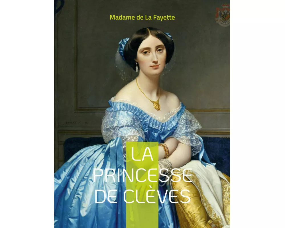 La Princesse de Clèves