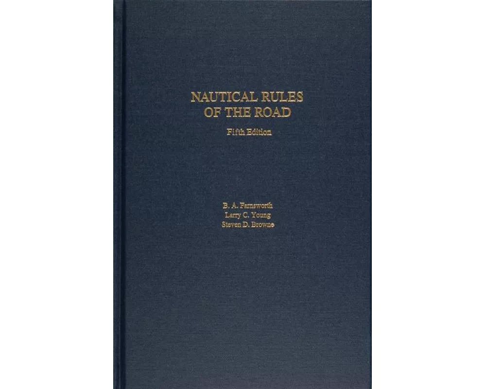 Nautical Rules of the Road, 5th Edition