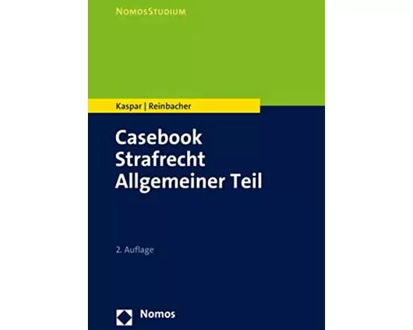 Casebook Strafrecht Allgemeiner Teil