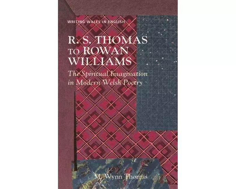 R. S. Thomas to Rowan Williams