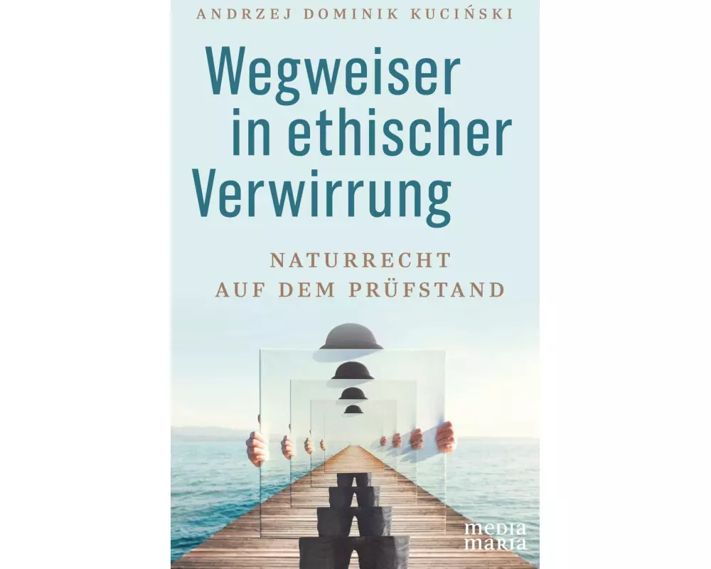Wegweiser in ethischer Verwirrung