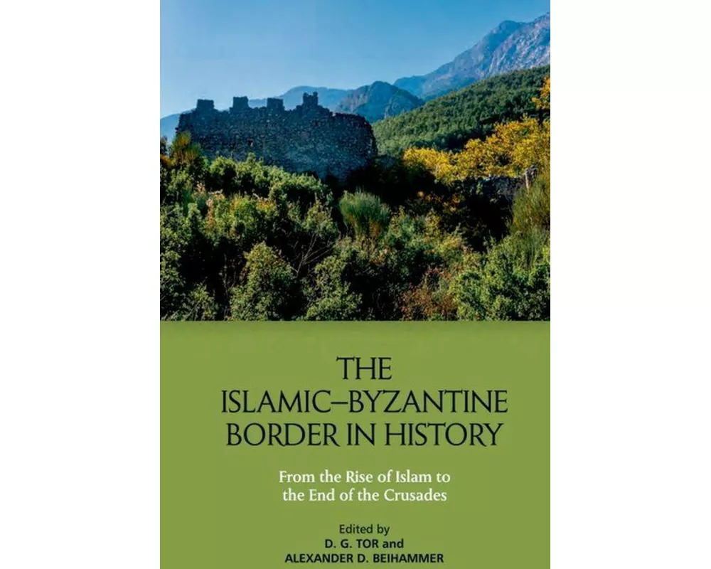 The Islamic-Byzantine Border in History