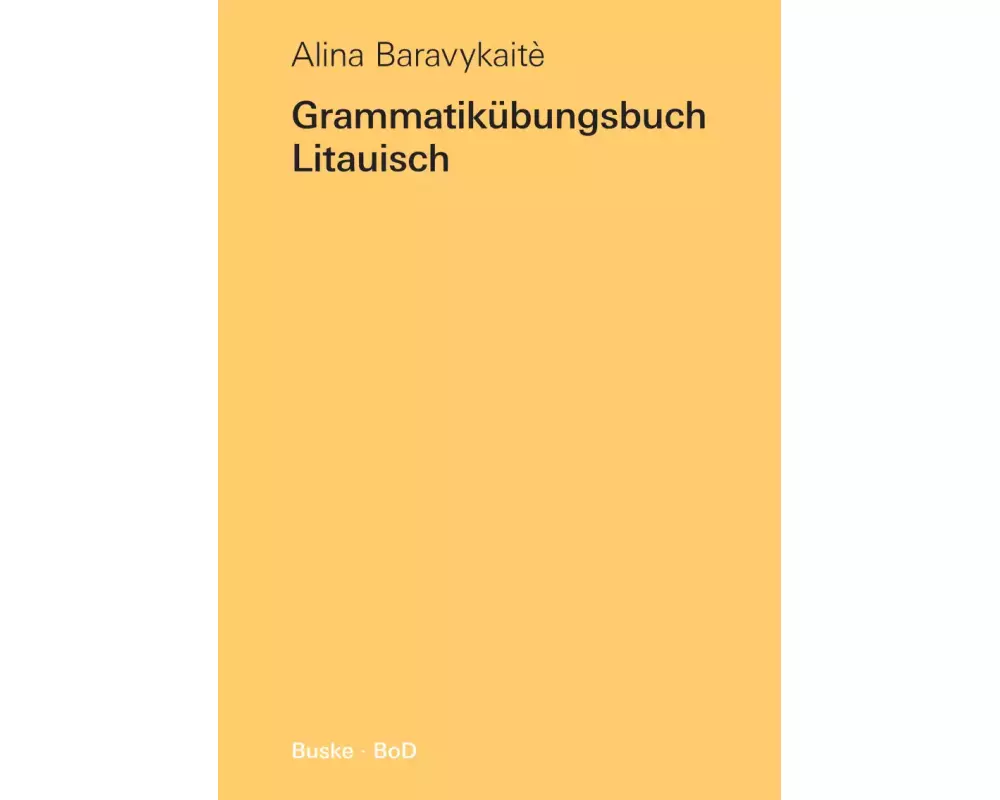 Grammatikübungsbuch Litauisch