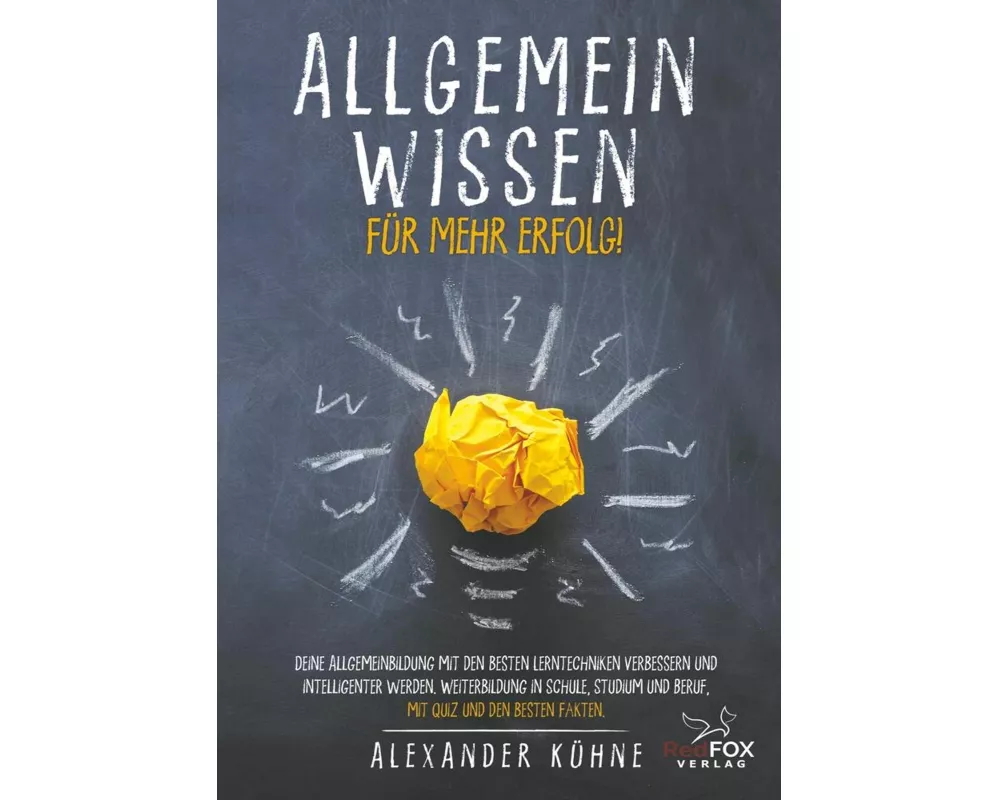 Allgemeinwissen für mehr Erfolg!