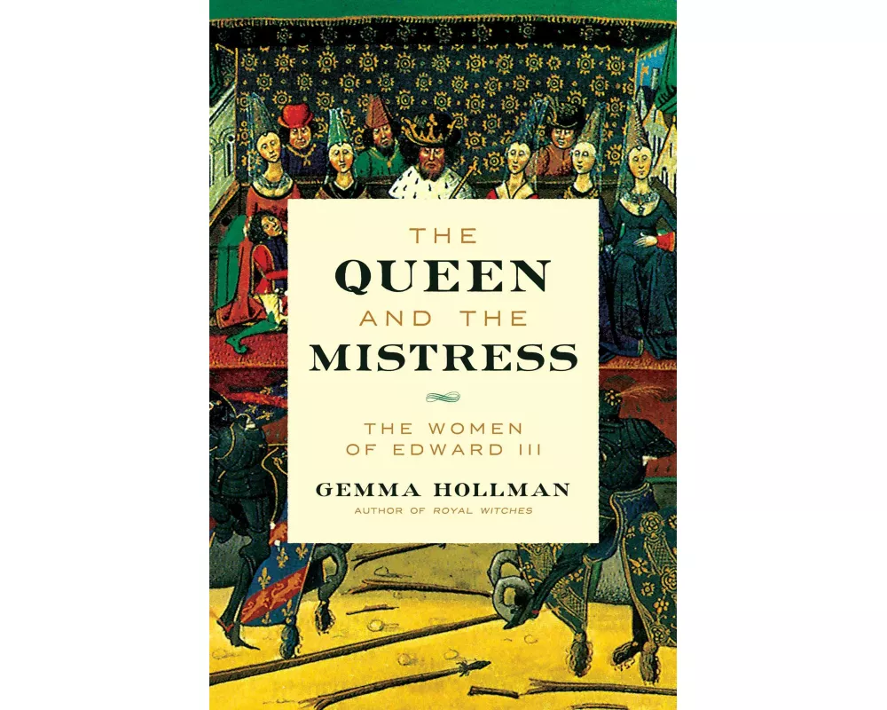 Queen and the Mistress