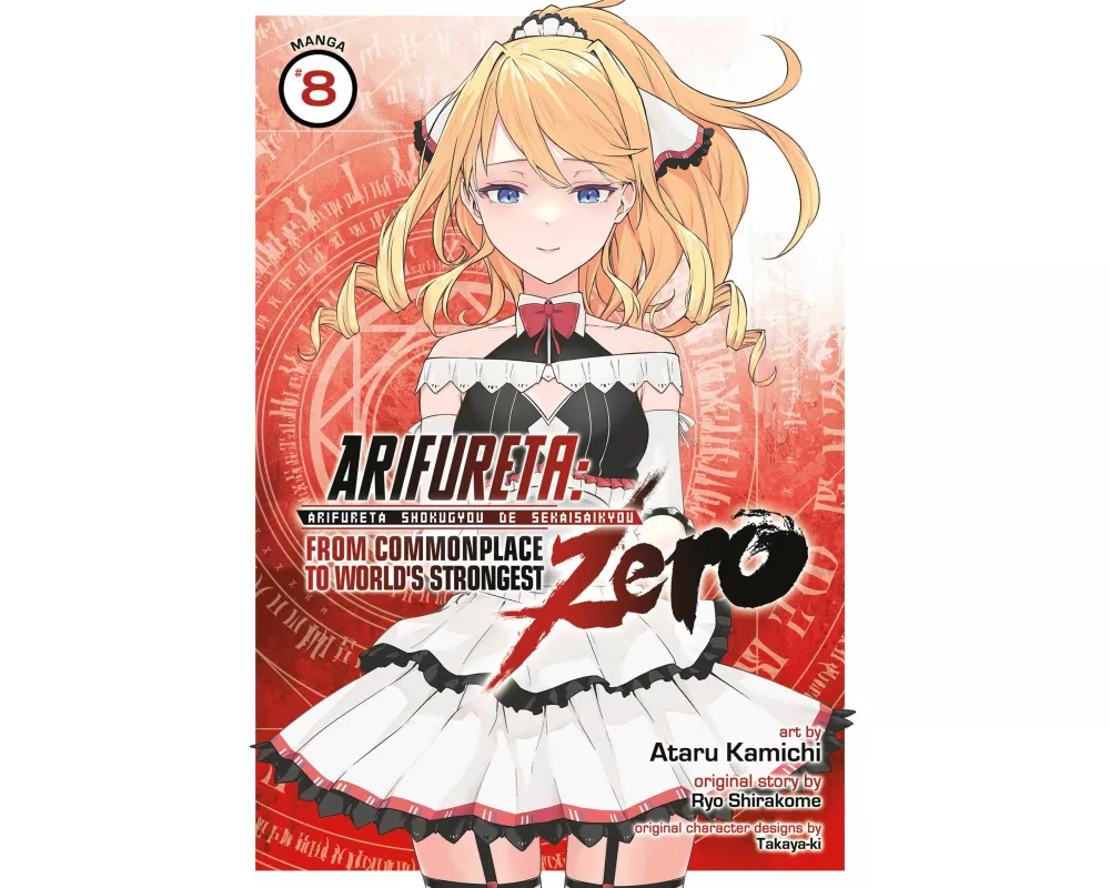 Arifureta: From Commonplace to World's Strongest ZERO (Manga) Vol. 8