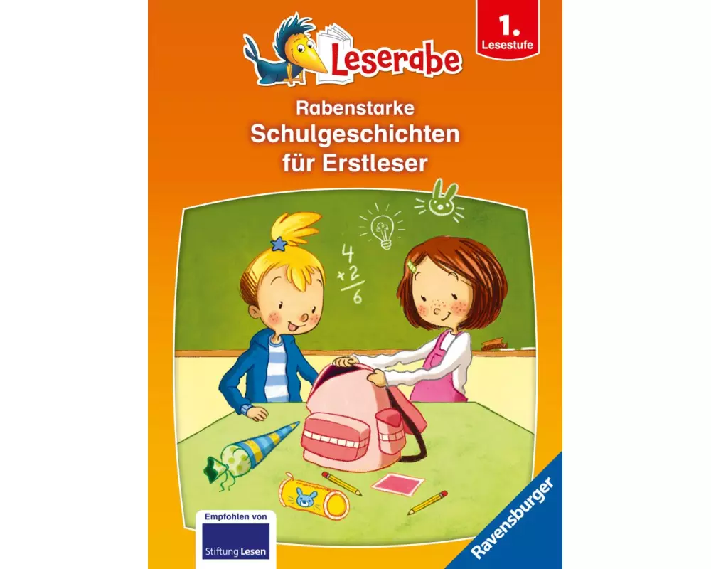 Leserabe Sonderausgaben - Rabenstarke Schulgeschichten für Erstleser