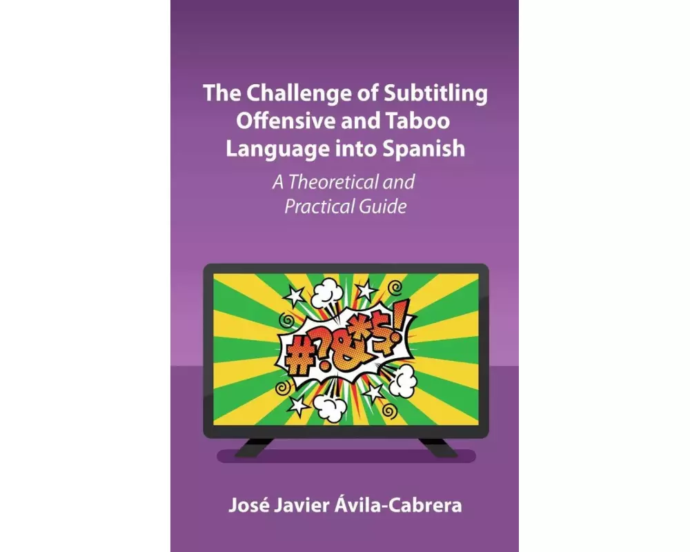 The Challenge of Subtitling Offensive and Taboo Language into Spanish