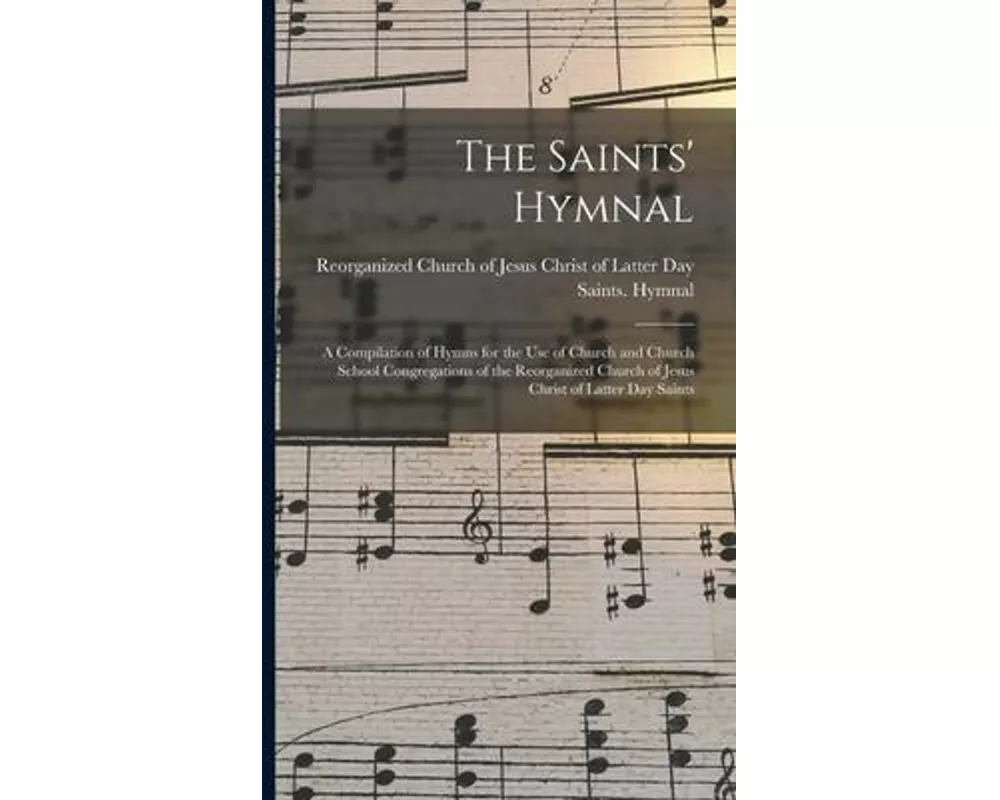 The Saints' Hymnal