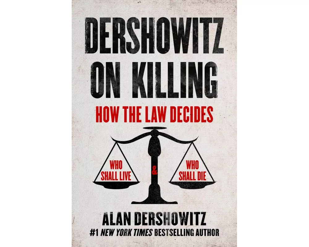 Dershowitz on Killing
