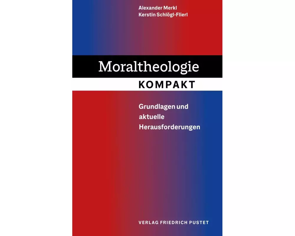 Moraltheologie kompakt