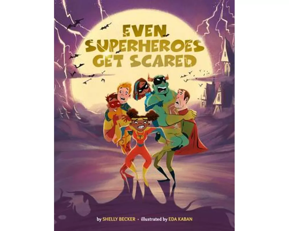 Even Superheroes Get Scared