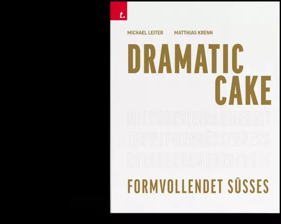 Dramatic Cake - Formvollendet Süßes