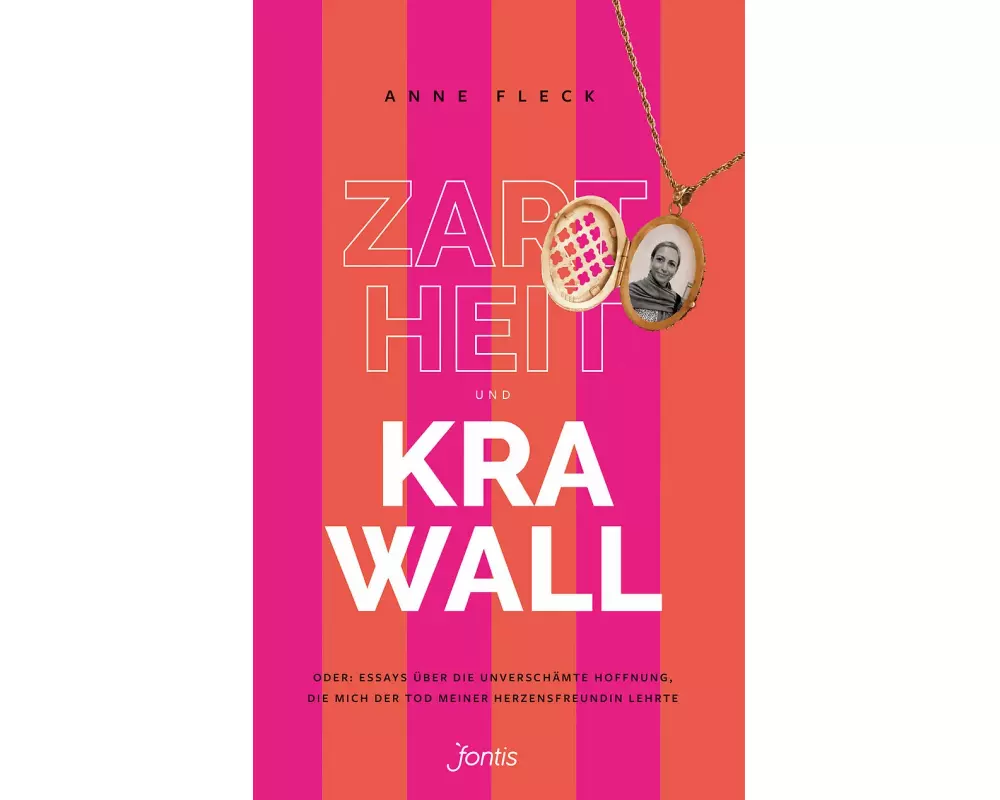 Zartheit und Krawall