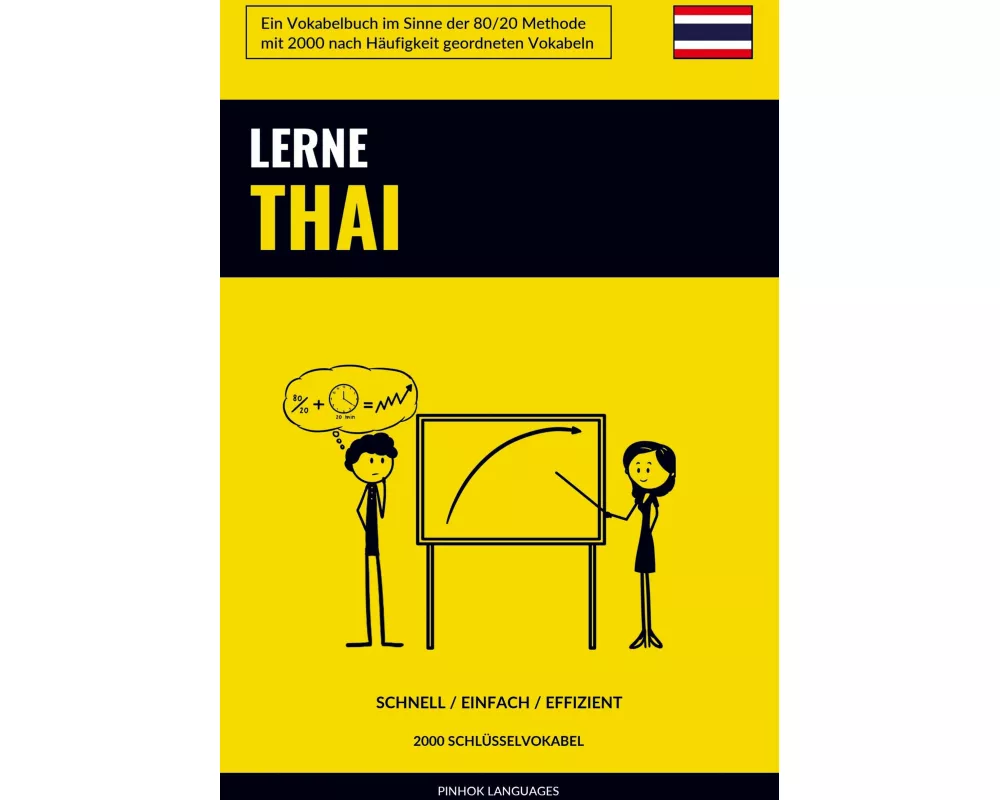 Lerne Thai - Schnell / Einfach / Effizient