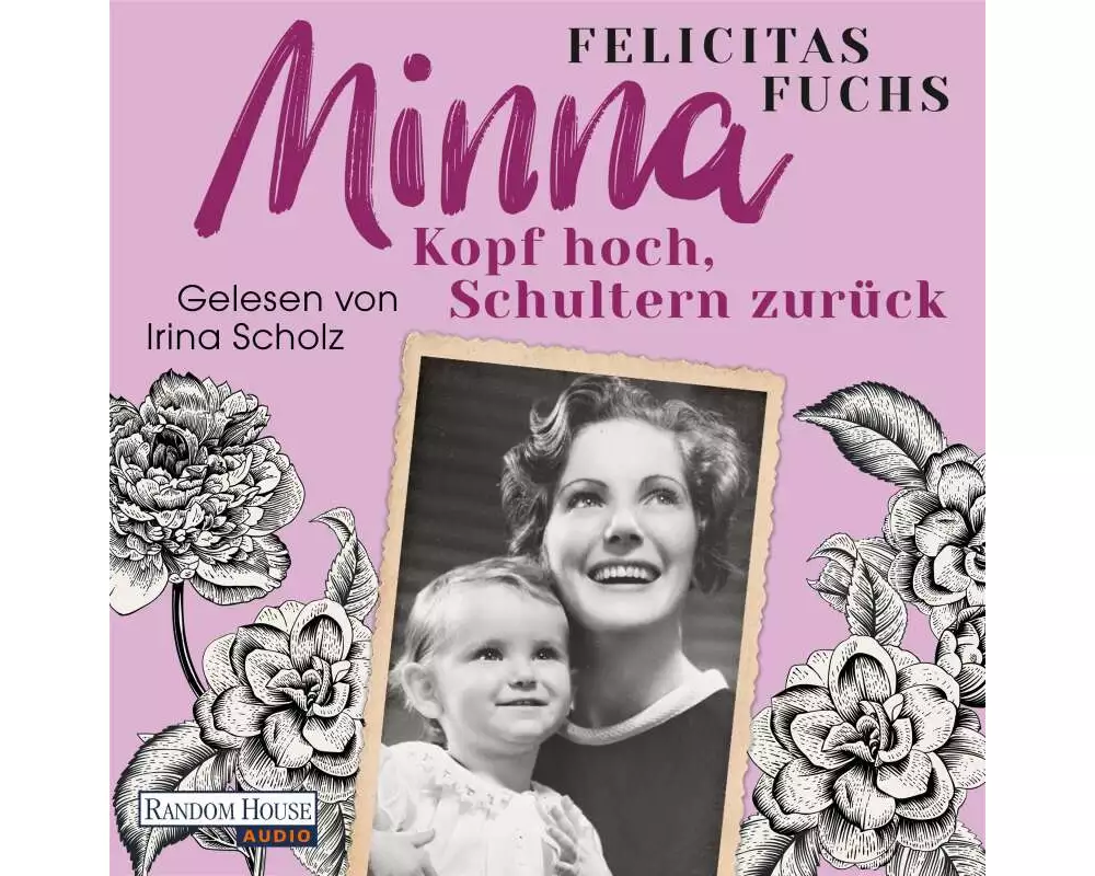 Minna. Kopf hoch, Schultern zurück