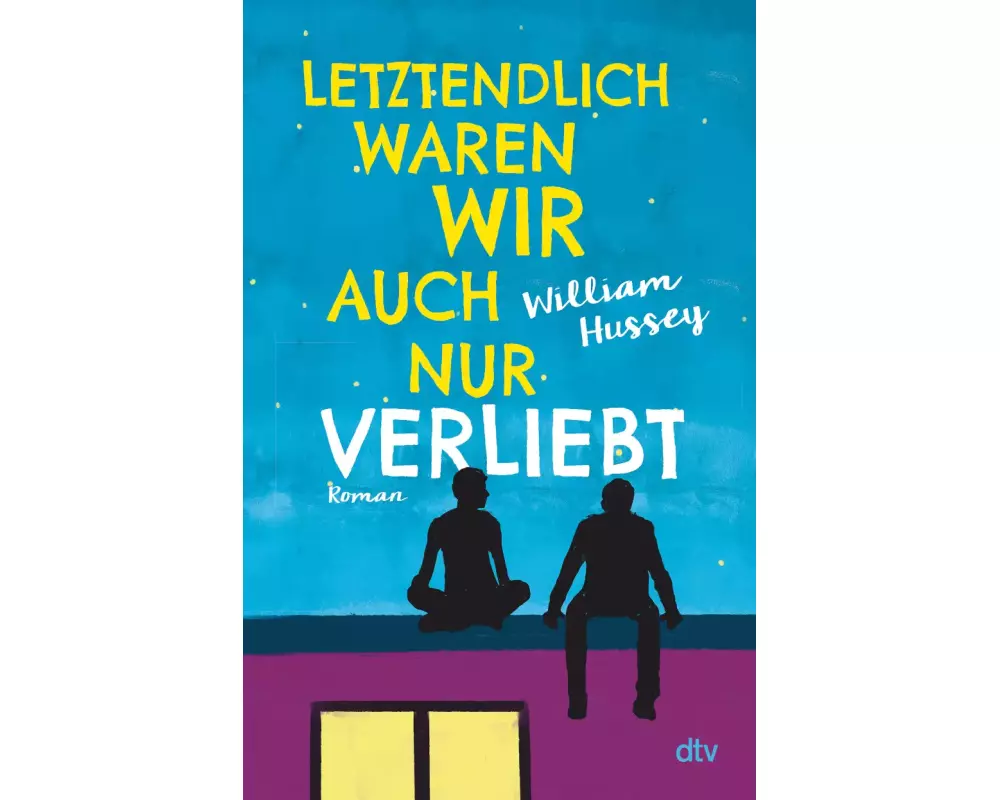 Letztendlich waren wir auch nur verliebt