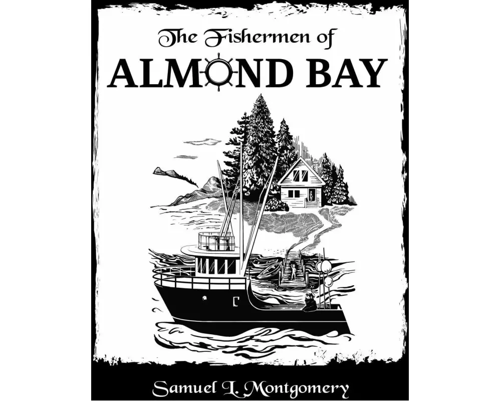 The Fishermen of Almond Bay