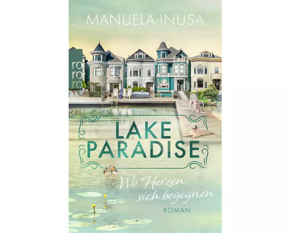 Lake Paradise – Wo Herzen sich begegnen