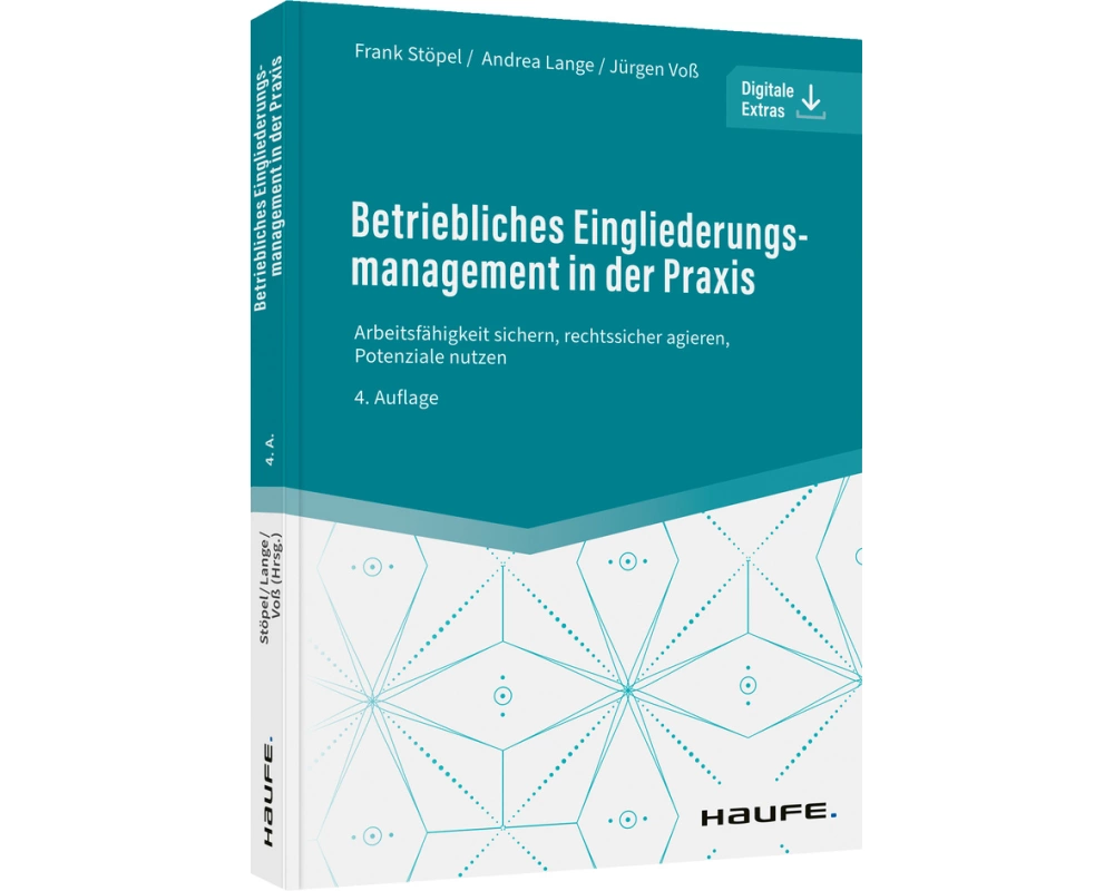 Betriebliches Eingliederungsmanagement in der Praxis