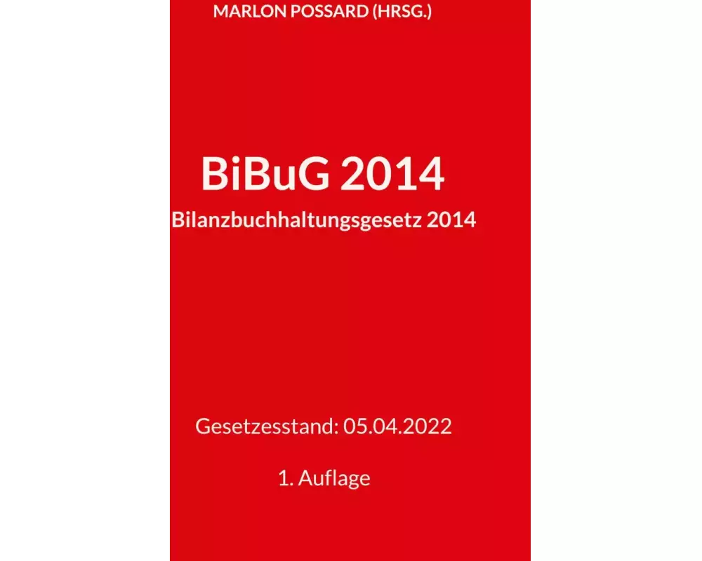 BiBuG 2014 (Bilanzbuchhaltungsgesetz 2014)