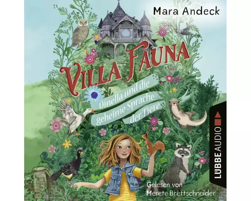 Villa Fauna - Dinella und die geheime Sprache der Tiere