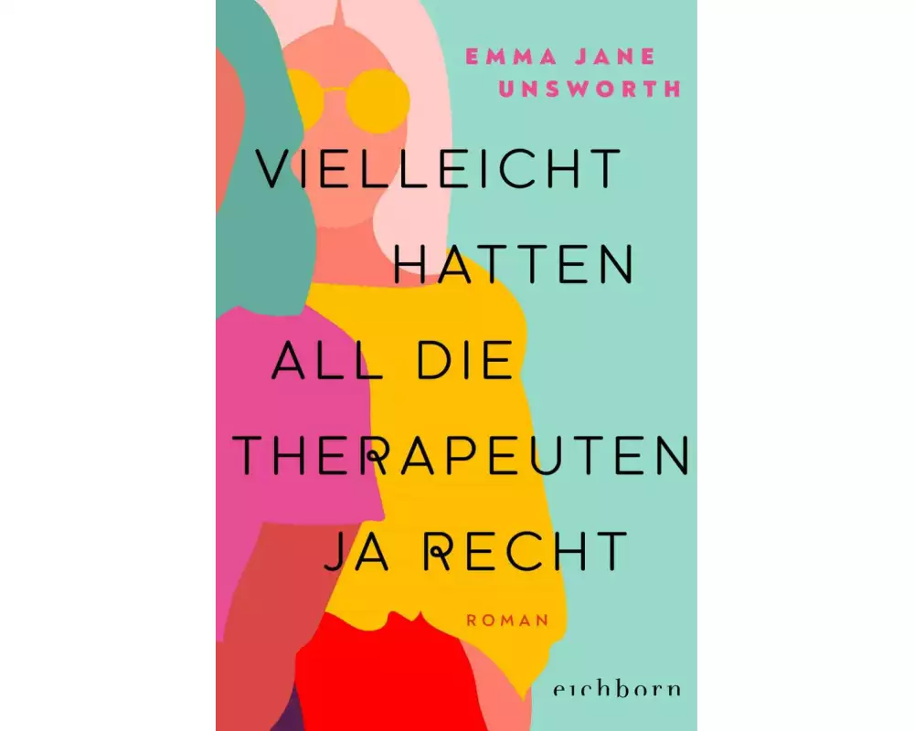 Vielleicht hatten all die Therapeuten ja recht