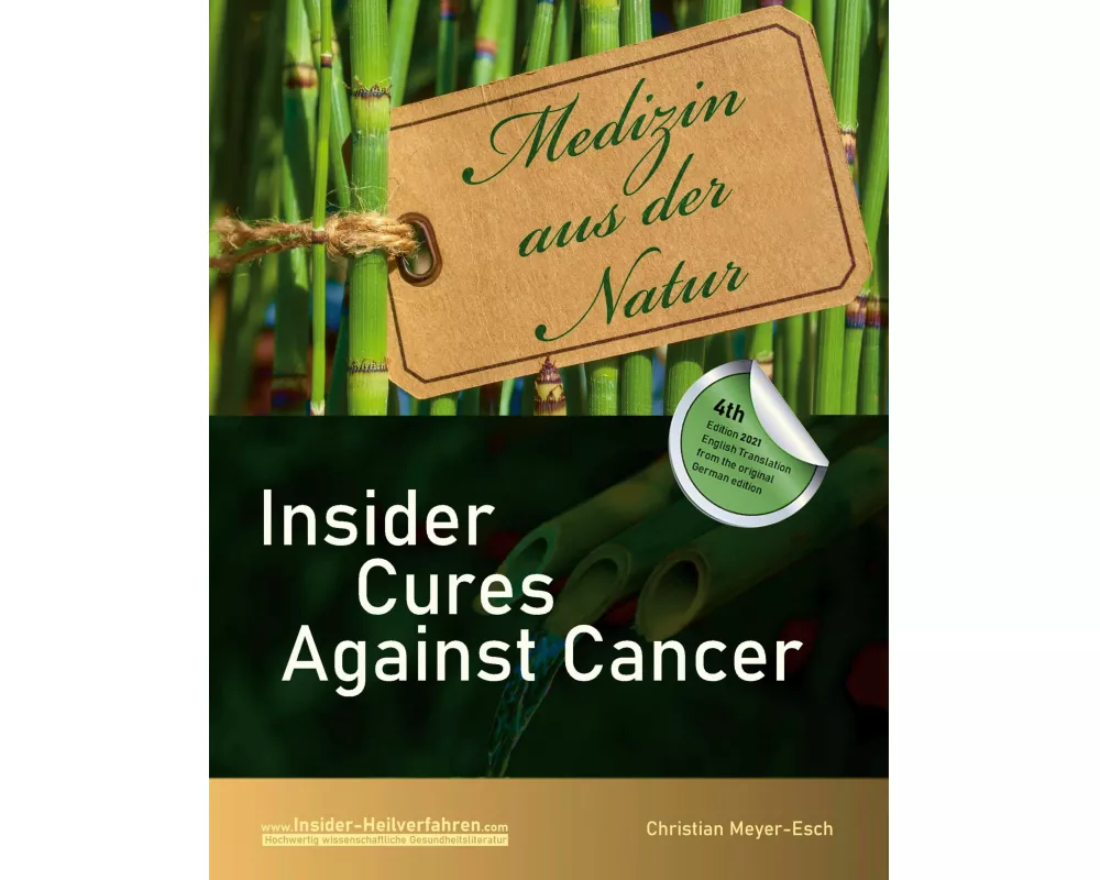 Insider Cures Against Cancer (4th Edition 2021)
