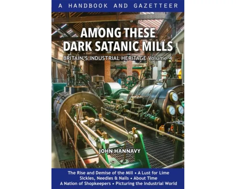 Among These Dark Satanic Mills