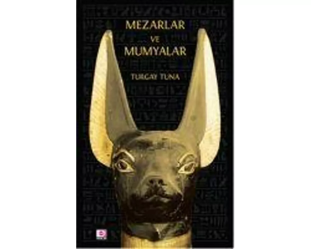 Mezarlar Ve Mumyalar