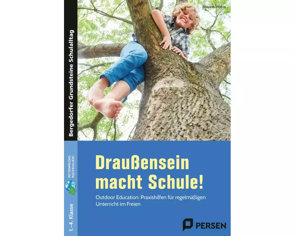 Draußensein macht Schule!