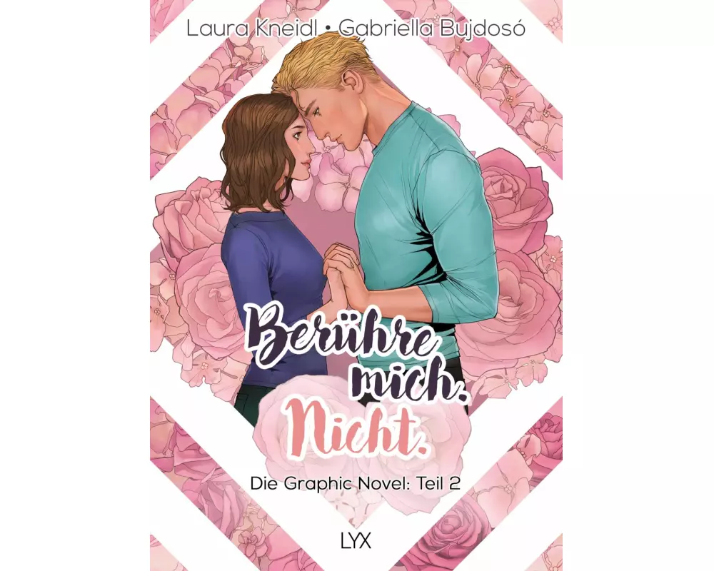 Berühre mich. Nicht.: Die Graphic Novel