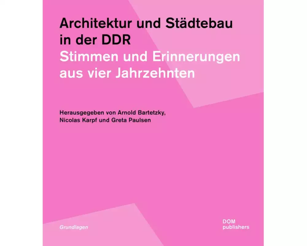 Architektur und Städtebau in der DDR