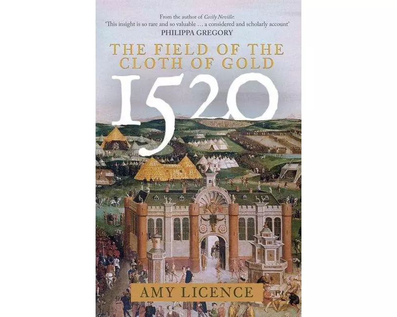 1520: The Field of the Cloth of Gold