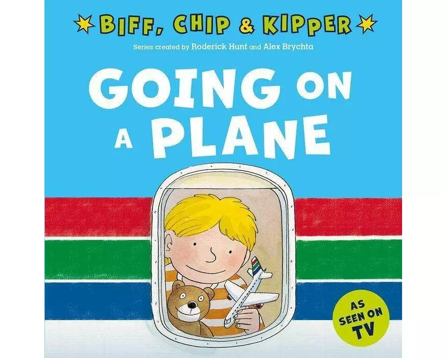 Going on a Plane (First Experiences with Biff, Chip & Kipper)