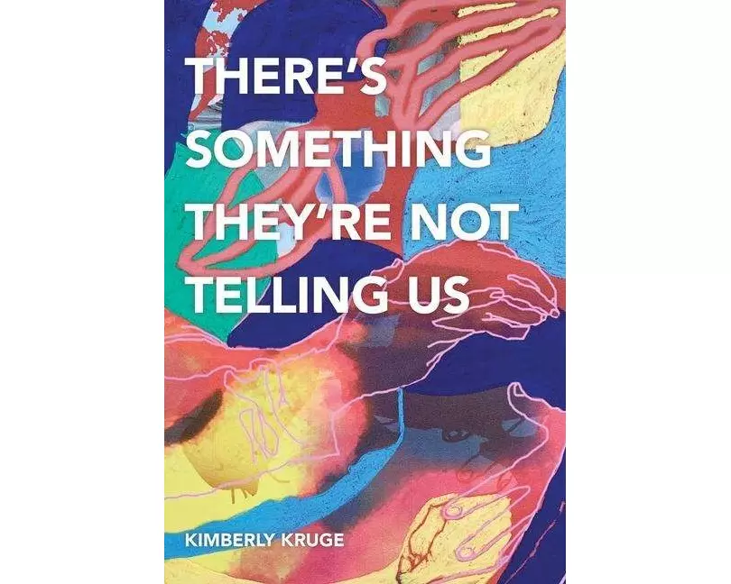 There's Something They're Not Telling Us