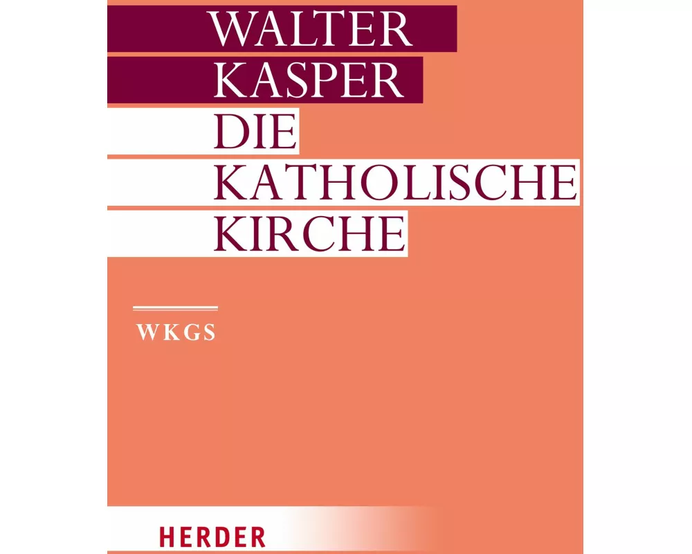 Die Katholische Kirche
