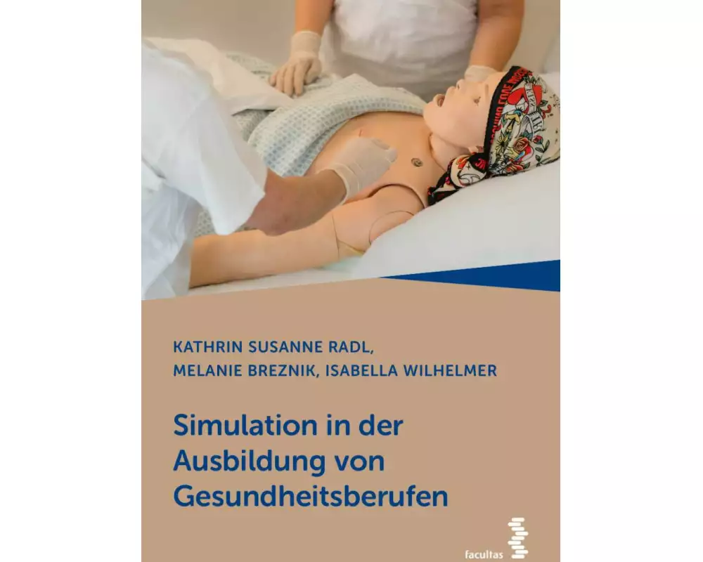 Simulation in der Ausbildung von Gesundheitsberufen