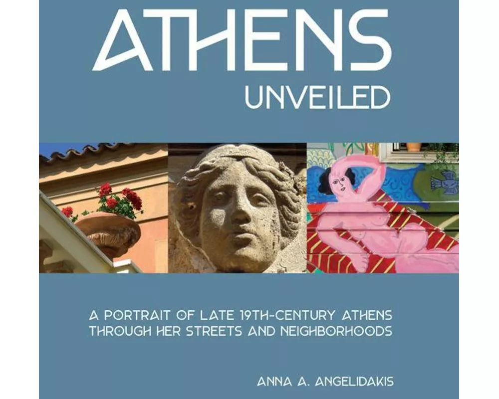 Athens Unveiled