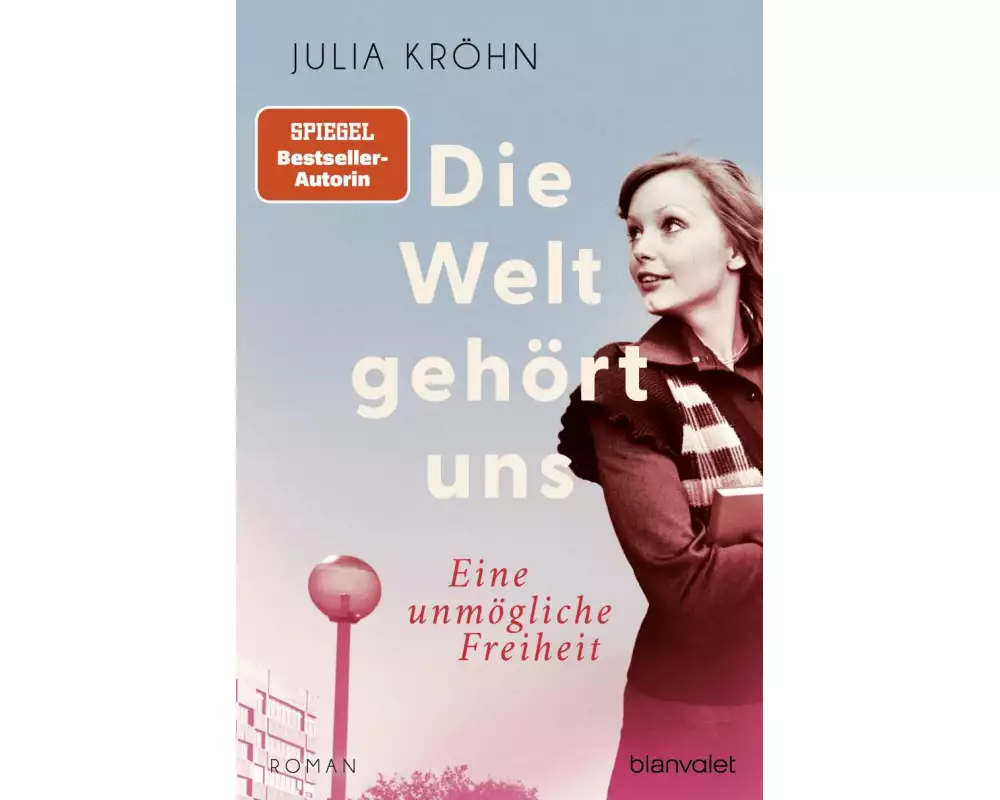 Die Welt gehört uns - Eine unmögliche Freiheit -