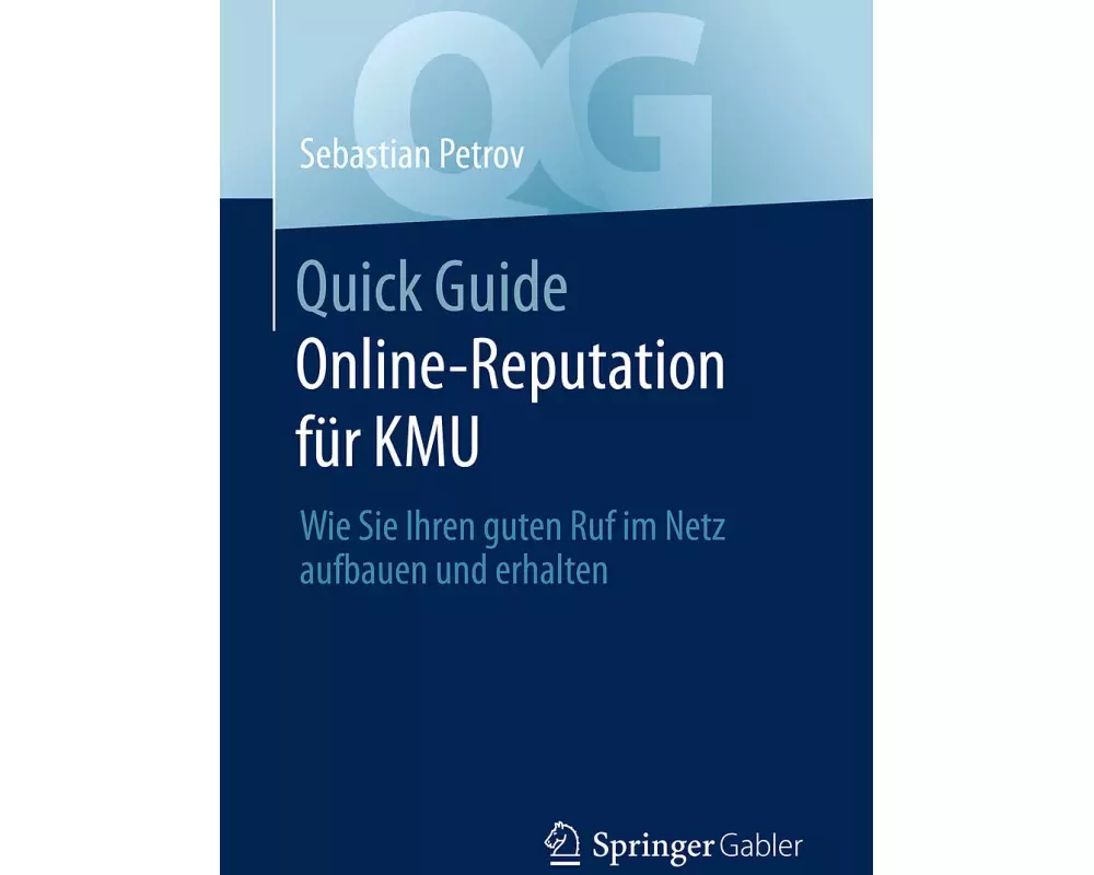 Quick Guide Online-Reputation für KMU
