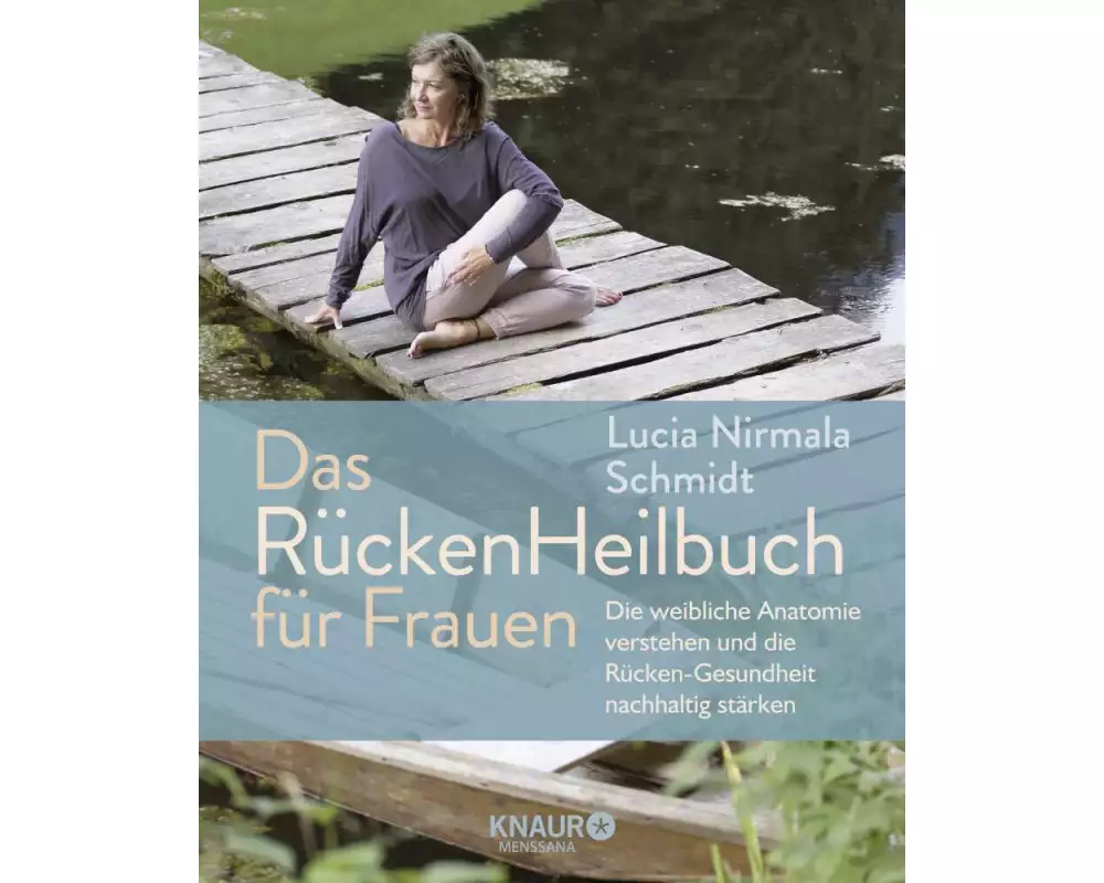 Das RückenHeilbuch für Frauen