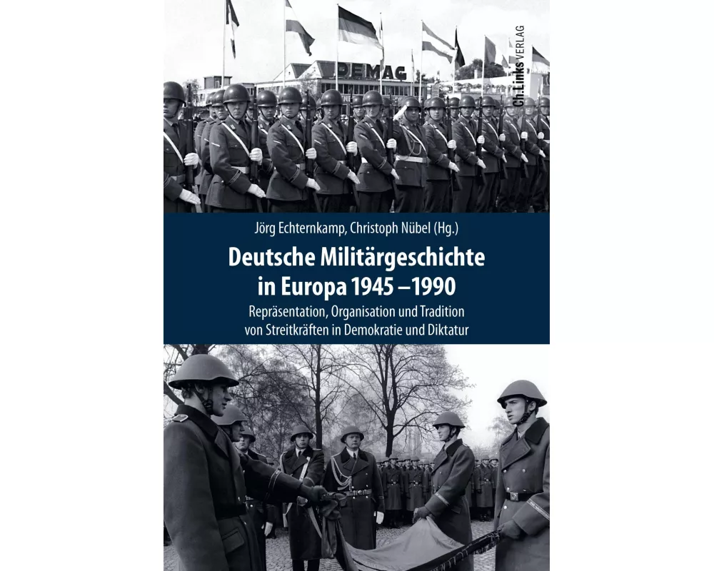 Deutsche Militärgeschichte in Europa 1945-1990