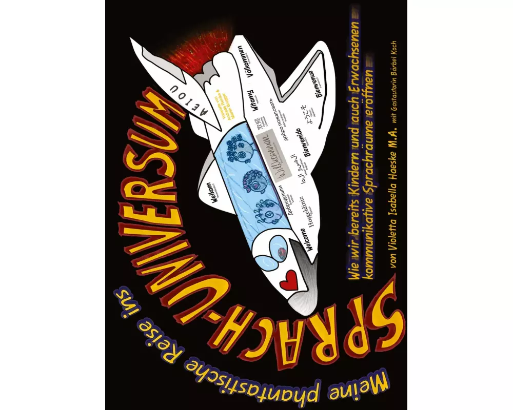 Meine phantastische Reise ins Sprach-Universum