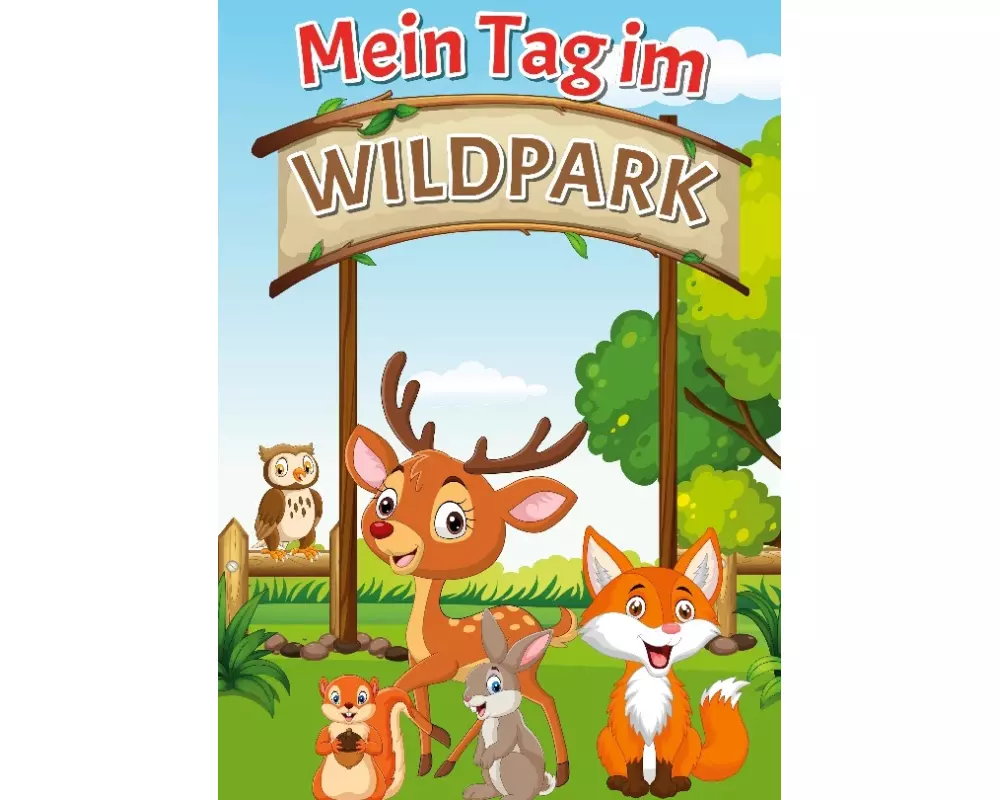Mein Tag im Wildpark