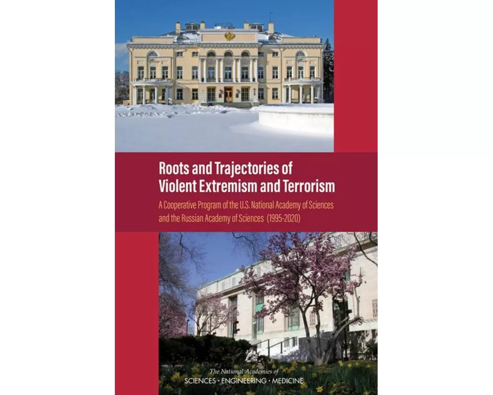 Roots and Trajectories of Violent Extremism and Terrorism